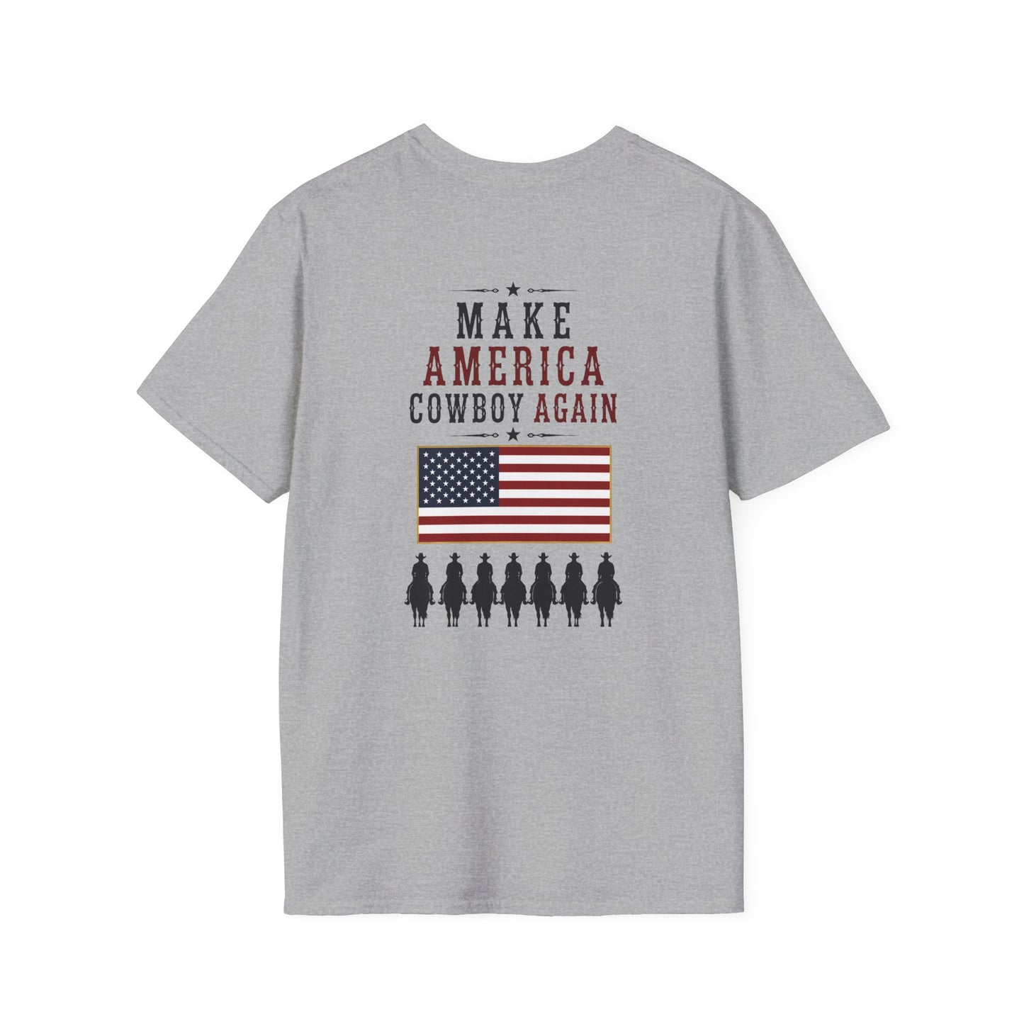 Make America Cowboy Again (Back) T-Shirt