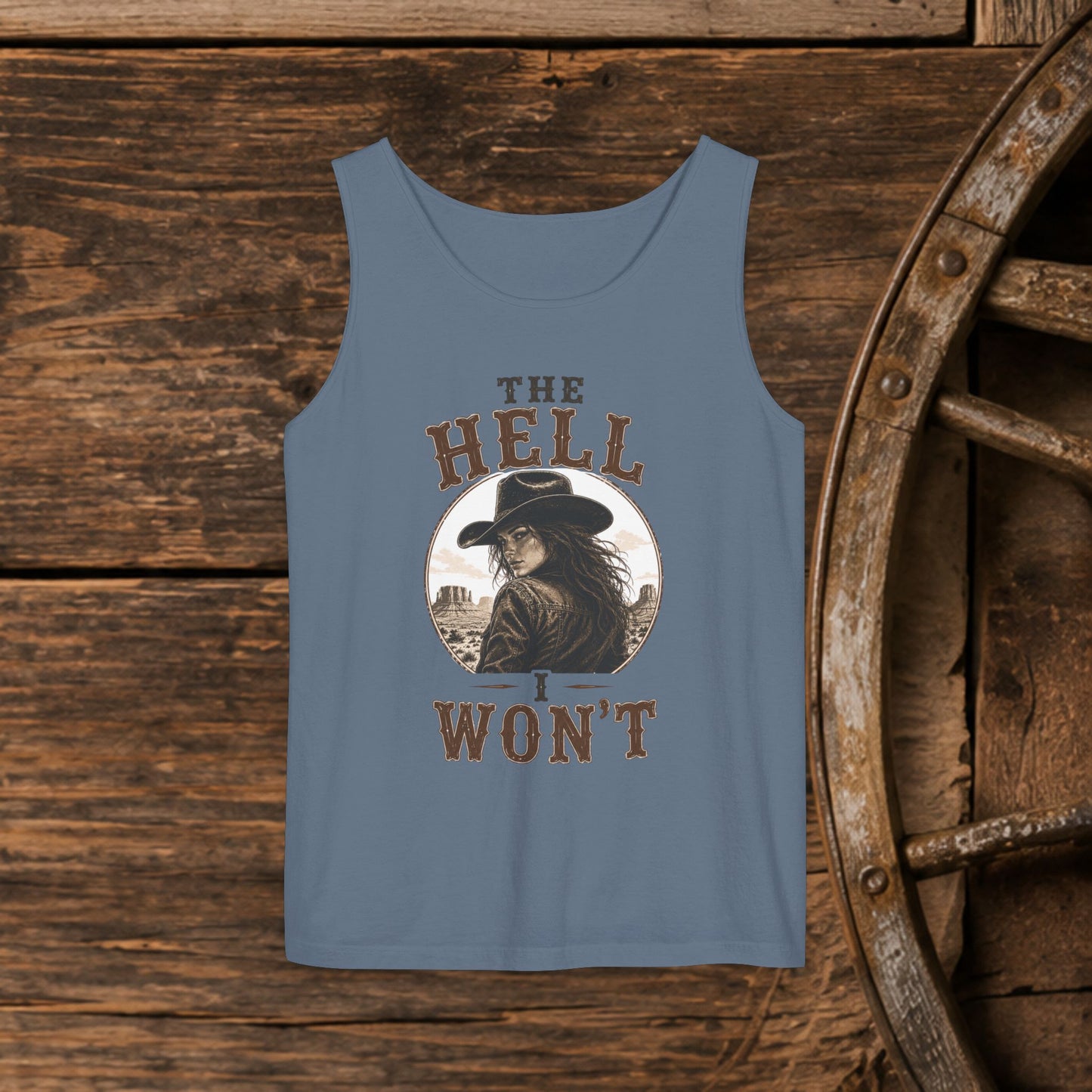 Hell I Won't   Adult Unisex Tank Top