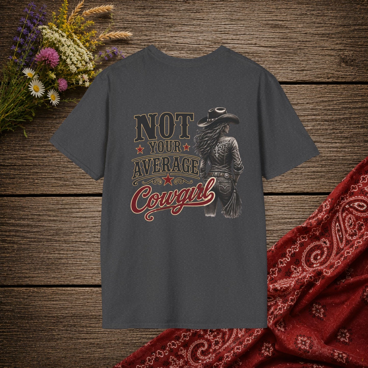 Not Your Average Cowgirl (Back)  Adult T-Shirt
