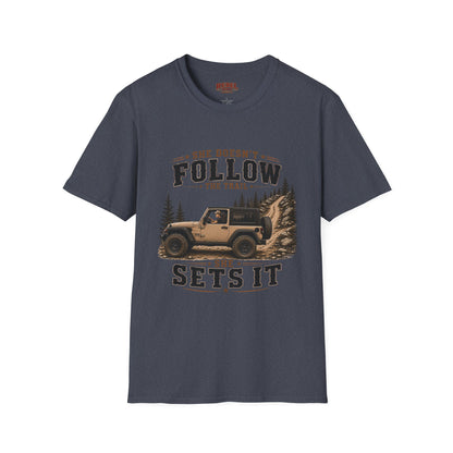Doesn't Follow   Adult Size T-Shirt