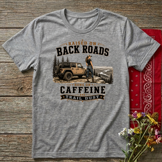 Backroads Caffeine Dust   Adult Size T-Shirt