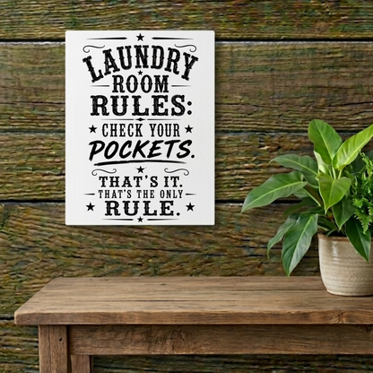 Laundry Room Rules  Metal Art Sign