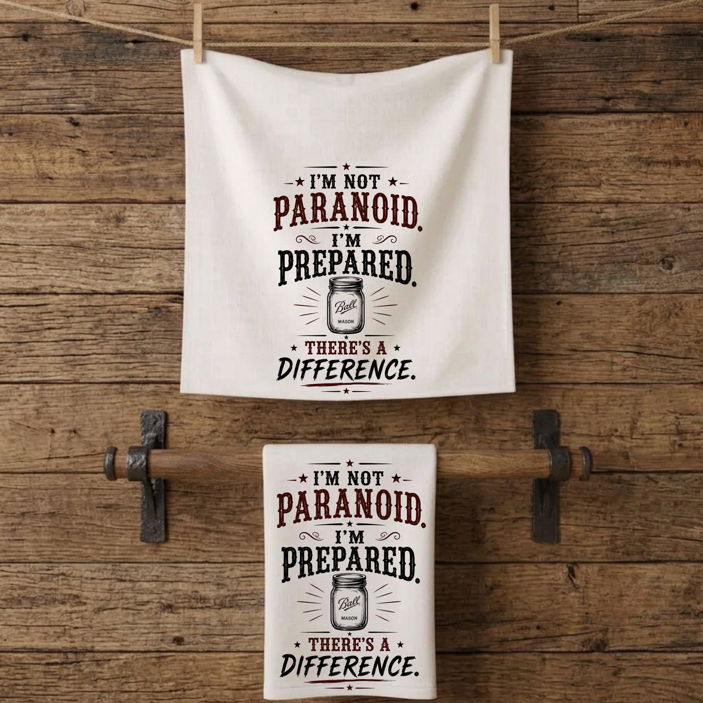 Not Paranoid Prepared   Kitchen Tea Towel