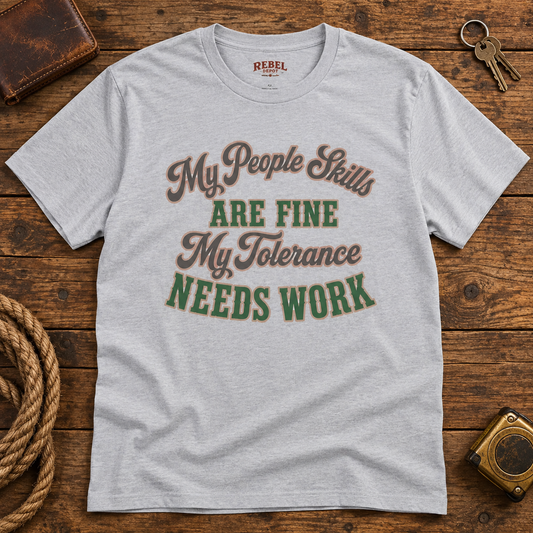 People Skills Fine   Adult Size T-Shirt